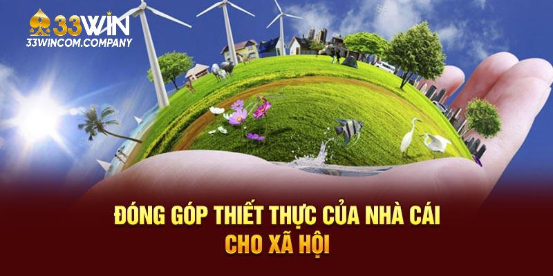 Đóng góp thiết thực của nhà cái cho xã hội