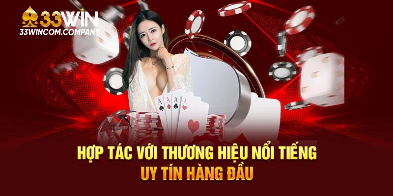 Hợp tác với thương hiệu nổi tiếng uy tín hàng đầu