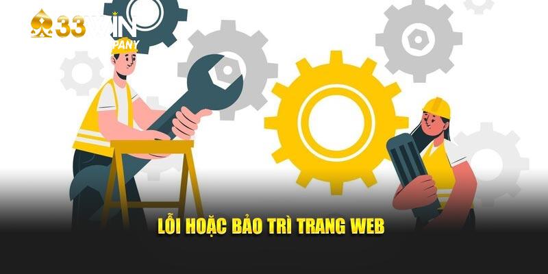 Lỗi hoặc bảo trì trang web