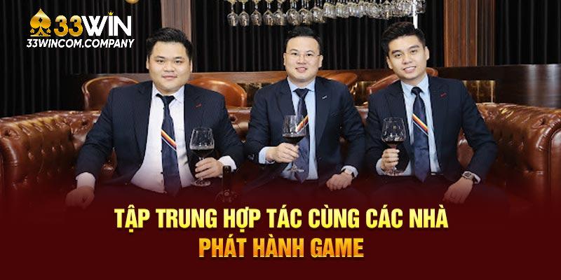 Tập trung hợp tác cùng các nhà phát hành game